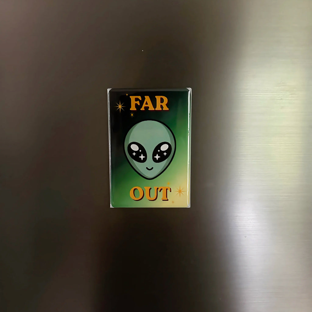 Premade Magnet - Far out