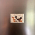 Premade Magnet - Dogs are my favorite people.